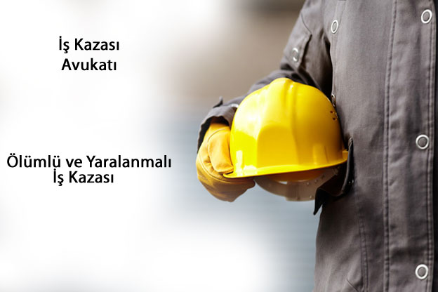 iş kazası avukatı